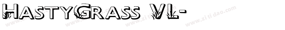 HastyGrass VL字体转换